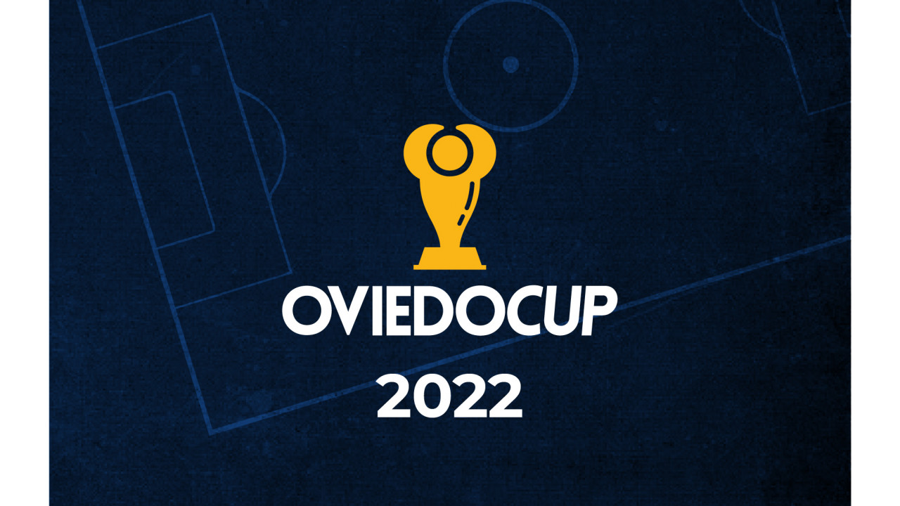 Oviedo Cup 2022: XVI edición del torneo
